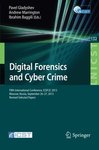 Digital Forensics and Cyber Crime: Fifth International Conference, ICDF2C 2013, Moscow, Russia, September 26-27, 2013, Revised Selected Papers