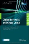 Digital Forensics and Cyber Crime: Second International ICST Conference, ICDF2C 2010 by Ibrahim Baggili