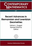 Recent Advances in Riemannian and Lorentzian Geometries by Krishan L. Duggal and Ramesh Sharma